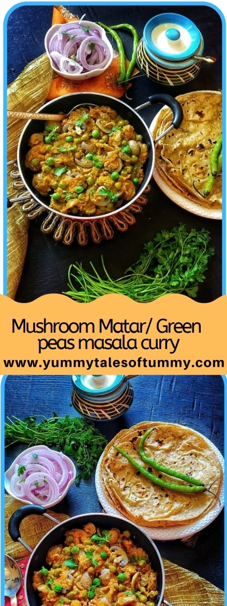 Mushroom Matar/Green peas masala curry - Yummy Tales Of Tummy