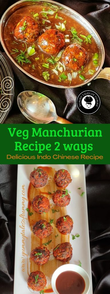 Veg Manchurian Recipe 2 ways 