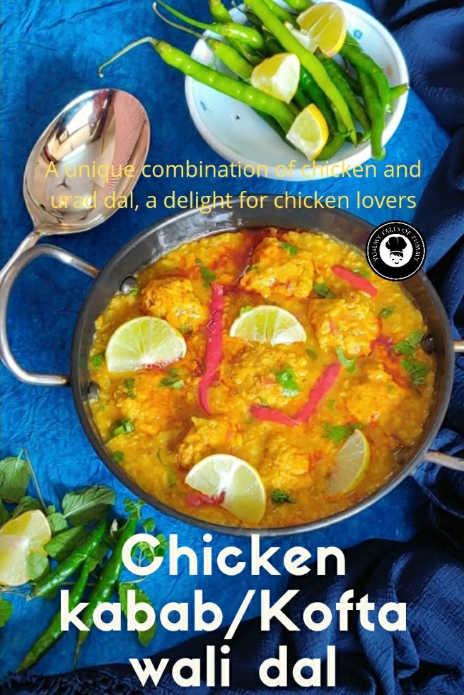 Chicken kabab wali Dal | Chicken Kofta Dal